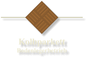 Kolbparkett Bodenlegerbetrieb